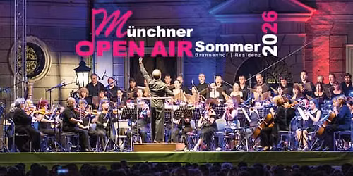 M\u00fcnchner Open Air Sommer 2026 - Carmina Burana