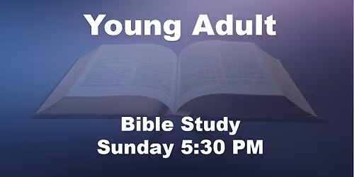 Young Adult Bible Study - Onsite