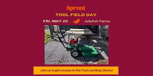 Spring Tool Field Day