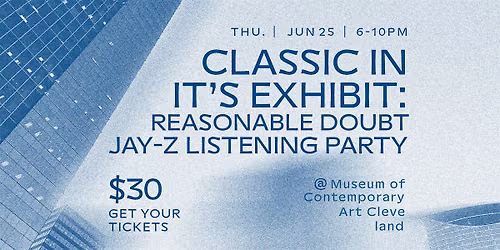Classic In It's Exhibit: Reasonable Doubt Jay-Z Experience