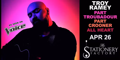 Troy Ramey An Evening of Songs & Stories