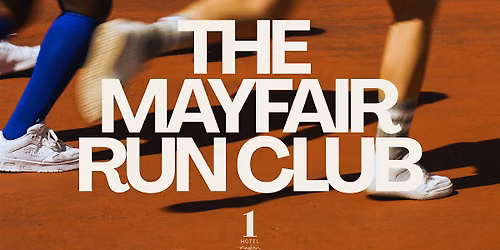 The Mayfair Run Club