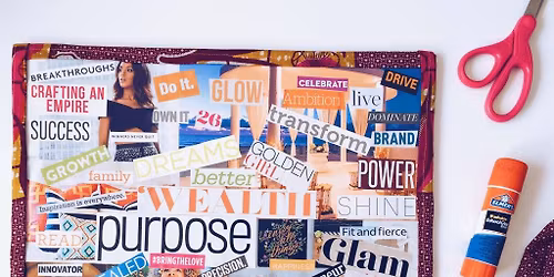 Crafternoon: Vision Boards