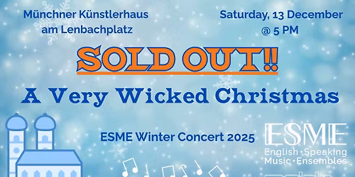 A Very Wicked Christmas: ESME Winter Concert 2025: SOLD OUT!