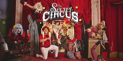 The Secret Circus Musical