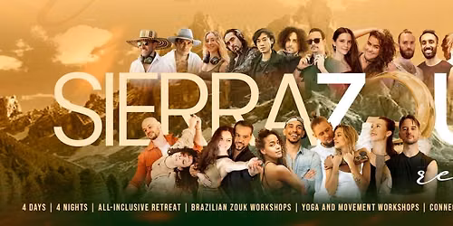 \u2728 Sierra Zouk Retreat 2026 \u2728