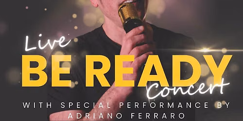 Be Ready Concert featuring Adriano Ferraro