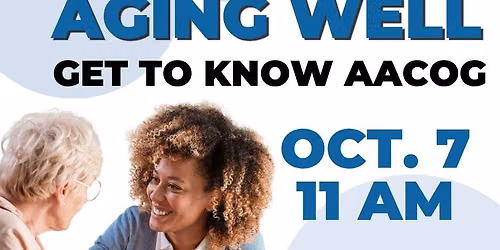 Aging Well - Get to know AACOG