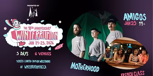 Motherhood I French Class (Winterruption YXE 2026)