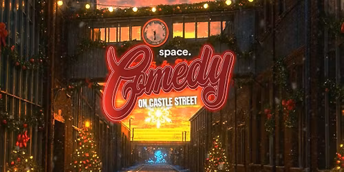 Christmas Comedy on Castle Street