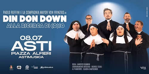 Paolo Ruffini in \u201cDin Don Down\u201d @ AstiMusica, Piazza Alfieri - 8 luglio