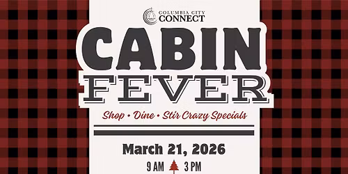 Columbia City Connect's Cabin Fever