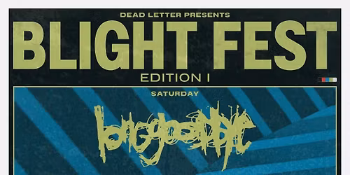 Dead Letter Presents... Blight Fest Volume I PRESALE