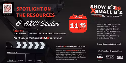Show Biz x Small Biz (SBxSB) 2026 - The Prequel Sessions: Atlantic City