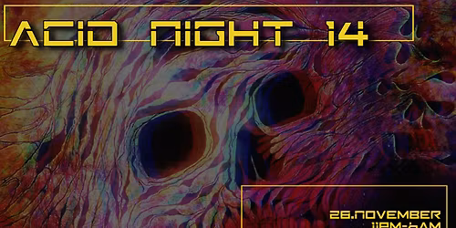 ACID NIGHT 14