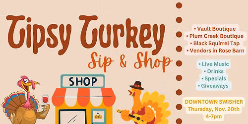 Tipsy Turkey Sip & Shop in Swisher