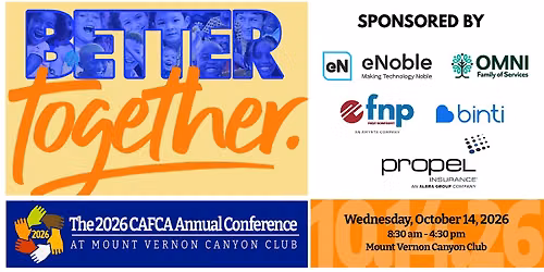Better Together: The CAFCA Annual Conference