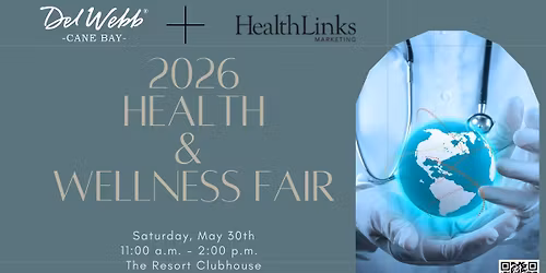 Del Webb Cane Bay 2026 Health and Wellness Fair