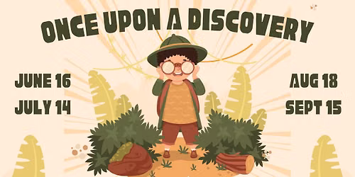 Once Upon a Discovery - a STEM Storytime