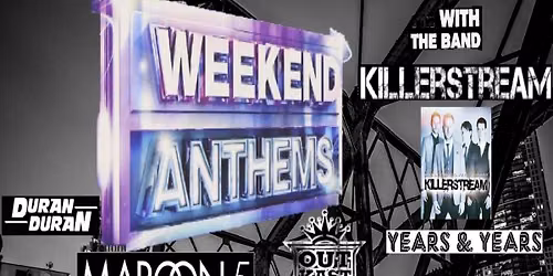 The Weekend Anthems