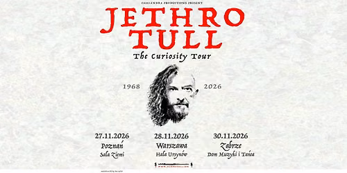 Jethro Tull \u201eThe Curiosity Tour\u201d 2026 Pozna\u0144