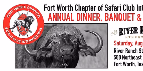 Fort Worth Chapter Safari Club International Annual Dinner, Banquet & Auction