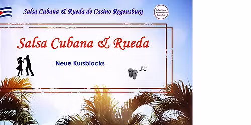 Salsa Cubana & Rueda de Casino Kurse in Regensburg