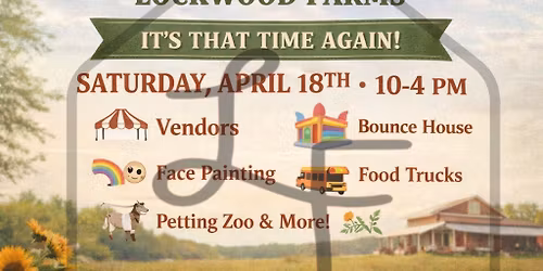 Spring Festival at Lockwood Farms