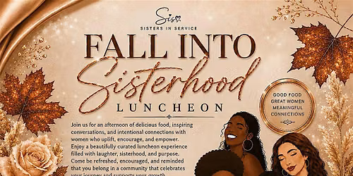 Sisters in Service: Fall Into Sisterhood Luncheon