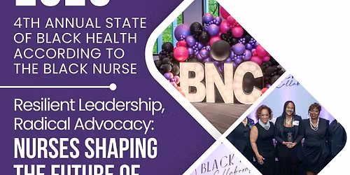 4th Annual State of Black Health According to the Black Nurse Summit