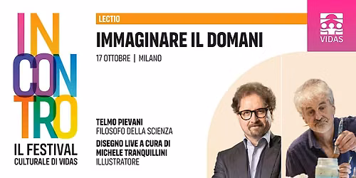 Immaginare il domani | Festival INCONTRO 2026