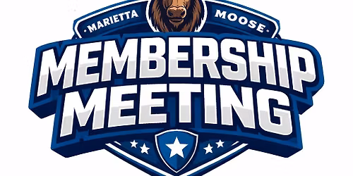Membership Meeting *ALL 1823 MEMBERS*