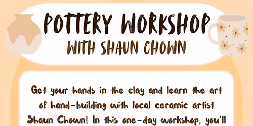 Pottery Workshop with Shaun
