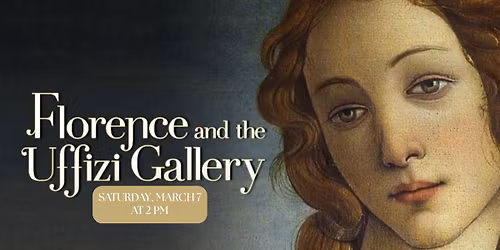 The Painted Screen - Florence and the Uffizi Gallery