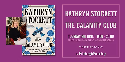 KATHRYN STOCKETT: The Calamity Club