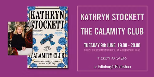 KATHRYN STOCKETT: The Calamity Club
