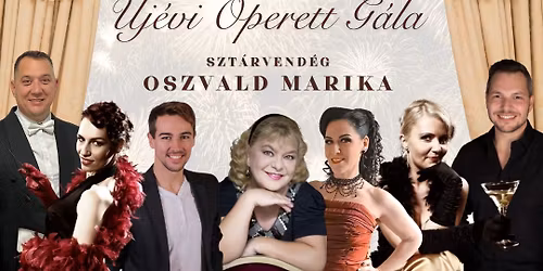 \u2728"Hurr\u00e1, hurr\u00e1!"\u2728 \u2013 Operett, pezsg\u0151, szerelem - \u00daj\u00e9vi g\u00e1lam\u0171sor k\u00e9t r\u00e9szben