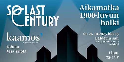 So last century -aikamatka 1900-luvun halki