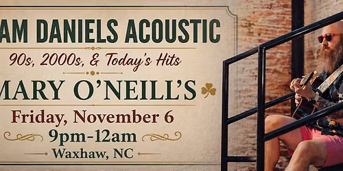 (11\/6) Adam Daniels Acoustic @ Mary O'Neill's