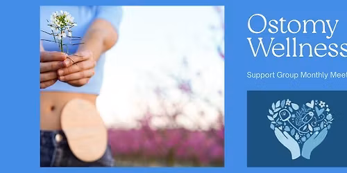 Ostomy Wellness Meeting