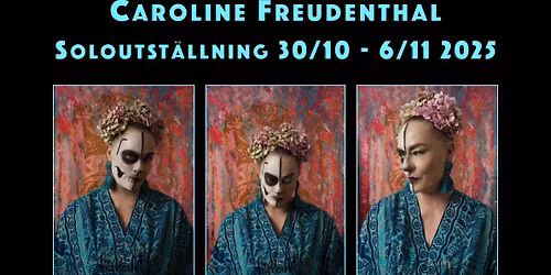 Utst\u00e4llning med Caroline Freudenthal!