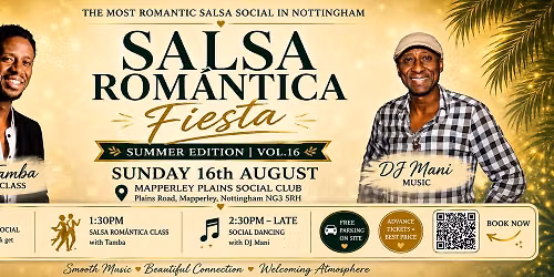 The Salsa Romantica Fiesta by DJ Mani & Tamba \u2605 Sunday 16th August \u2605 Vol. 16 \u2605  12:45pm - 6pm