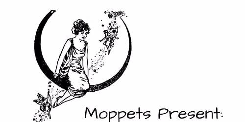 Moppets Present: A Midsummer Night's Dream