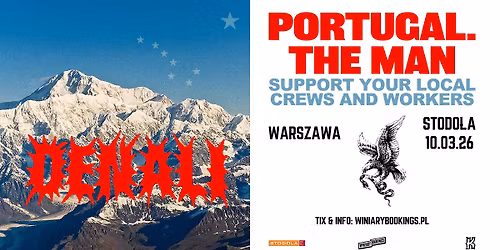 PORTUGAL. THE MAN \/ 10.03.26 \/ Stodo\u0142a, Warszawa