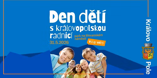 Den d\u011bt\u00ed s kr\u00e1lovopolskou radnic\u00ed