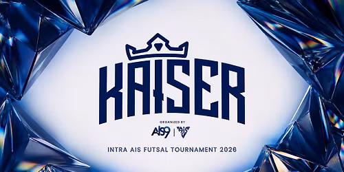 KAISER: Intra AIS Futsal Tournament 2026