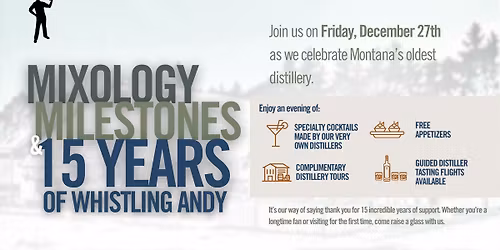 Mixology, Milestones & 15 Years of Whistling Andy Distillery