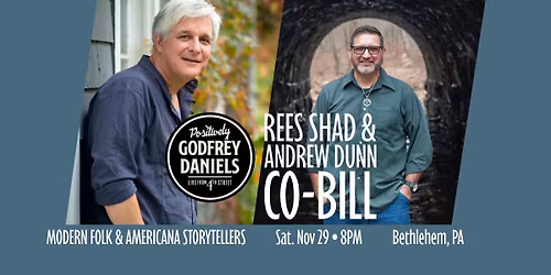Rees Shad & Andrew Dunn Co-Bill \u2013 Modern Folk & Americana Storytellers
