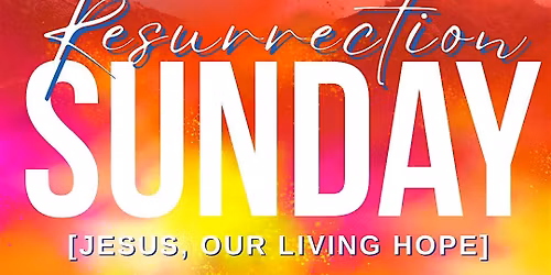 Resurrection Sunday at The Mantle