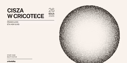 Cisza w Cricotece | live acts: Eta Hox & Pruski